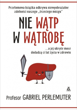 Nie wątp w wątrobę