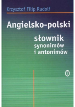 Angielsko polski słownik synonimów i antonimów