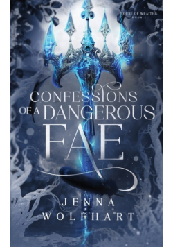 Confessions of a Dangerous Fae