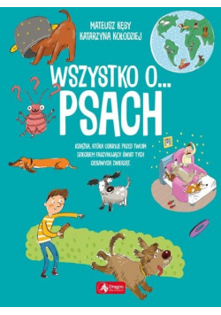 Wszystko o  psach