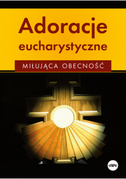 Adoracje eucharystyczne