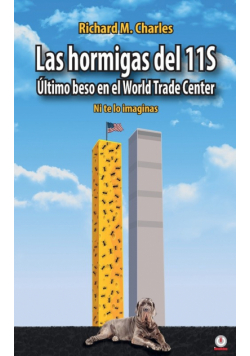 Las hormigas del 11S