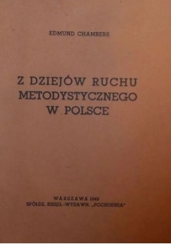 Z dziejów ruchu Metodystycznego w Polsce, 1948 r.