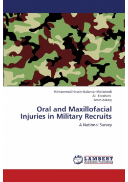 Oral and Maxillofacial Injuries in Military Recruits