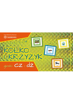 Logopedyczne kółko i krzyżyk Głoski CZ i DŻ