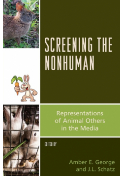Screening the Nonhuman