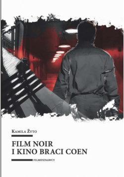 Film noir i kino braci Coen