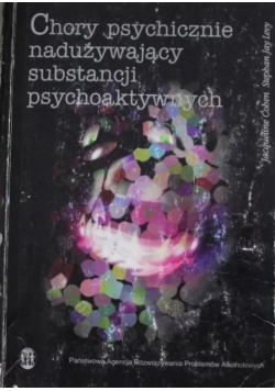 Choroby psychiczne nadużywający substancji