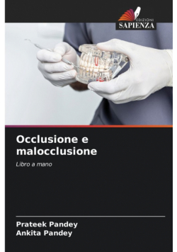 Occlusione e malocclusione