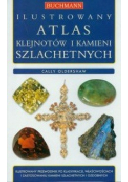 Ilustrowany atlas klejnotów i kamieni szlachetnych