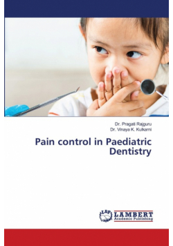 Pain control in Paediatric Dentistry