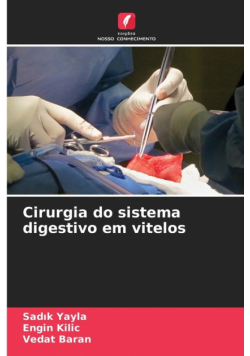 Cirurgia do sistema digestivo em vitelos