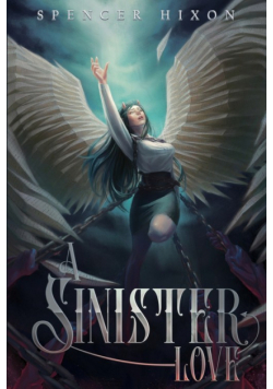 A Sinister Love