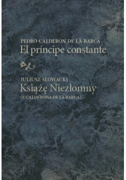 El prncipe constante / Książę Niezłomny