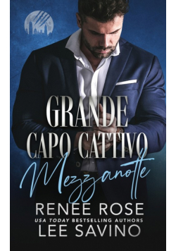 Grande capo cattivo - Mezzanotte