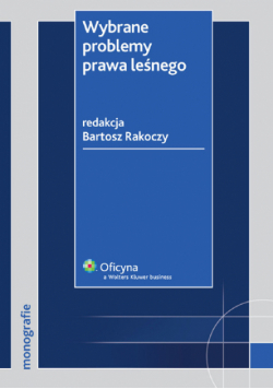Wybrane problemy prawa leśnego