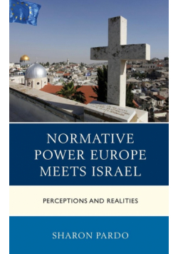 Normative Power Europe Meets Israel