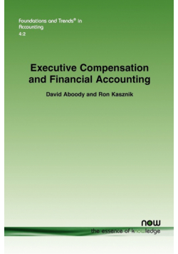Executive Compensation and Financial Accounting