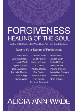 Forgiveness, Healing of the Soul