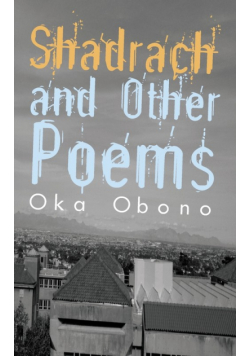 Shadrach and Other Poems