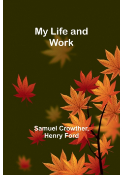 My Life and Work