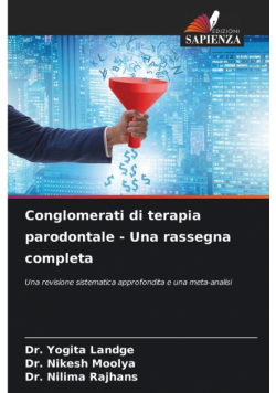 Conglomerati di terapia parodontale - Una rassegna completa