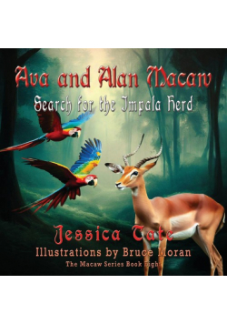 Ava and Alan Macaw Search for the Impala Herd