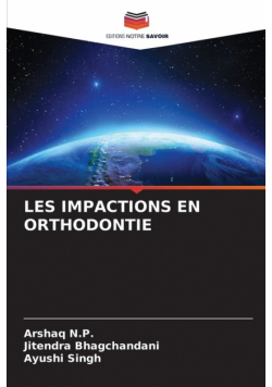 Les Impactions En Orthodontie