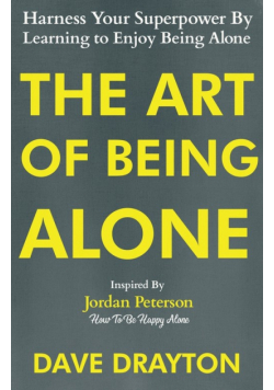 The Art of Being Alone
