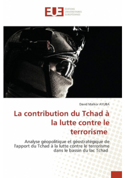 La contribution du Tchad à la lutte contre le terrorisme
