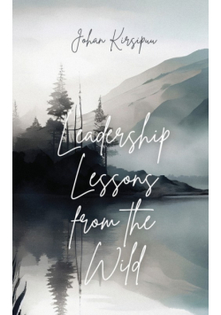 Leadership Lessons from the Wild
