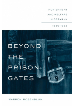 Beyond the Prison Gates
