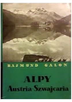 Alpy. Australia. Szwajcaria