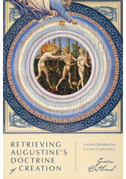 Retrieving Augustine's Doctrine of Creation