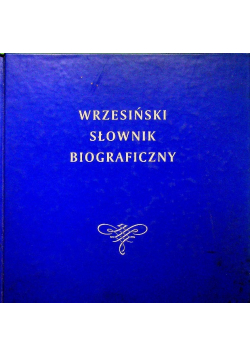 Wrzesiński słownik biograficzny