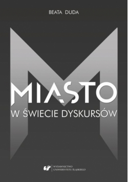 Miasto w świecie dyskursów