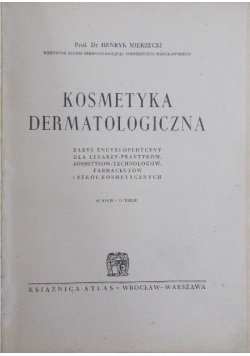 Kosmetyka dermatologiczna 1950 r.