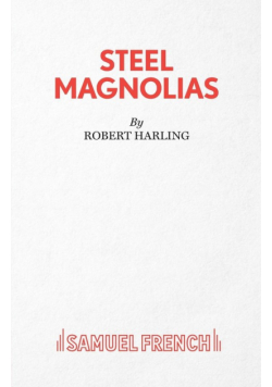 Steel Magnolias