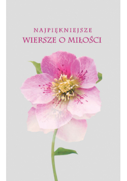 Najpiękniejsze wiersze o miłości