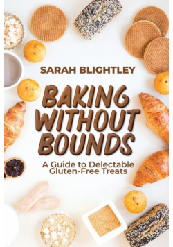 Baking Without Bounds