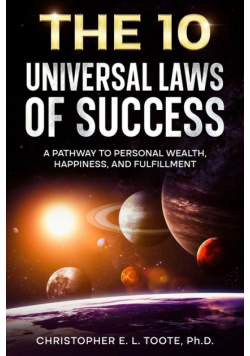 The 10 Universal Laws Of Success