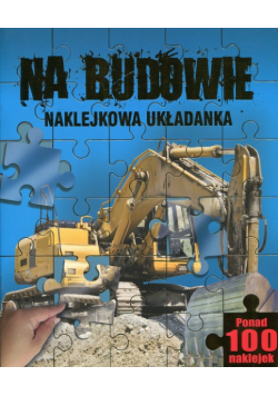 Na budowie Naklejkowa układanka