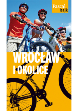 Wrocław i okolice na rowerze