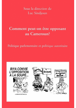Comment Peut-On Etre Opposant