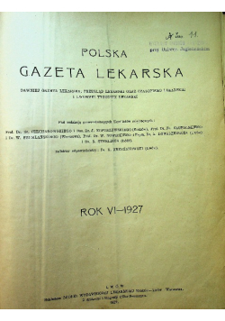 Polska gazeta lekarska Rok VI nr 1 do 51 1927 r.