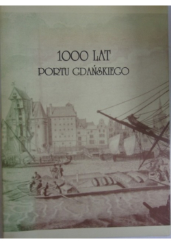 1000 lat portu Gdańskiego