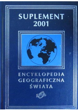 Encyklopedia Geograficzna Świata Suplement