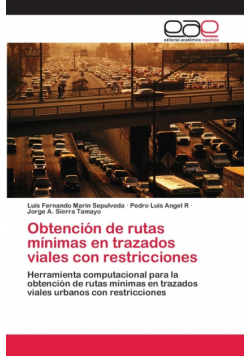 Obtención de rutas mínimas en trazados viales con restricciones