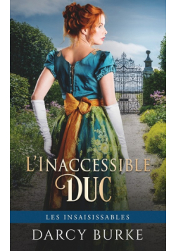 L'Inaccessible Duc