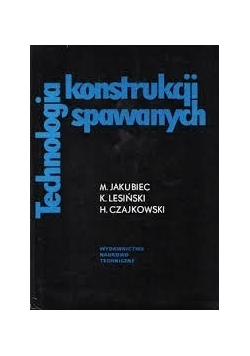 Technologia konstrukcji spawanych